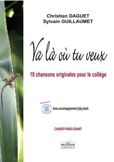 Va là  où tu veux (Cahier piano-chant + CD)