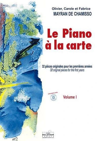 Le piano à  la carte Volume 1 : 32 pièces originales pour les premières années