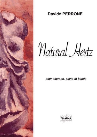 Natural hertz pour soprano, piano et bande