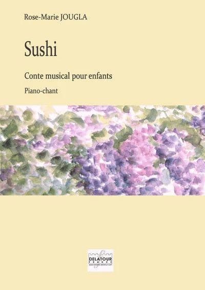 Sushi : Conte musical pour enfants