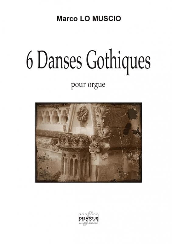 6 danses gothiques pour orgue