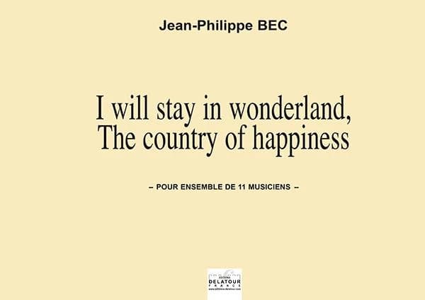 I will stay in wonderland pour 11 musiciens (CONDUCTEUR)