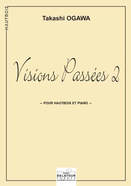 Visions passées 2 pour hautbois et piano