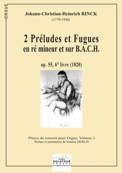 2 préludes et fugues en ré mineur et sur B.A.C.H pour orgue