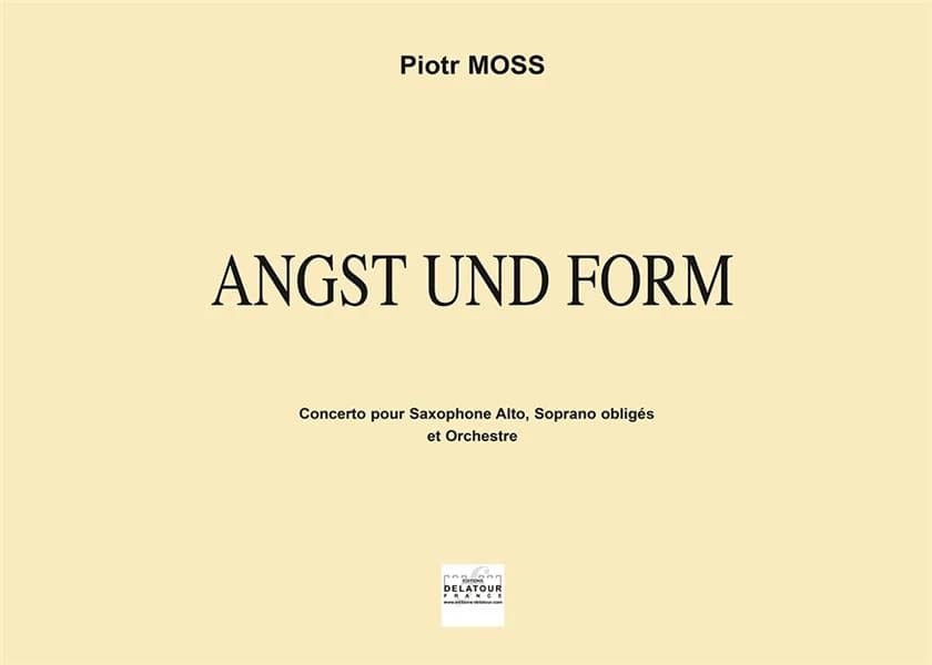 Angst und Form : Concerto pour saxophone, soprano et orchestre (CONDUCTEUR)
