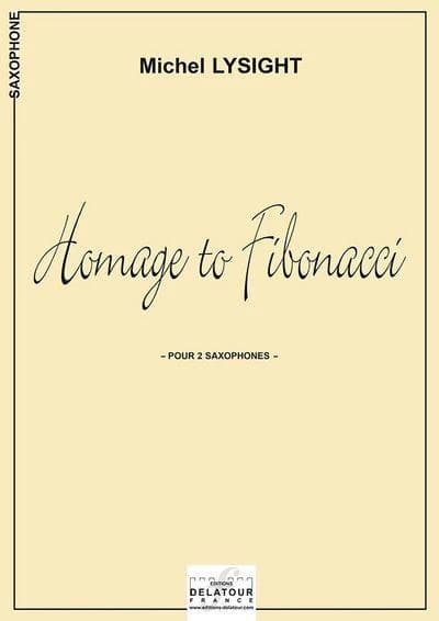 Homage to Fibonacci (version 2 saxophones)