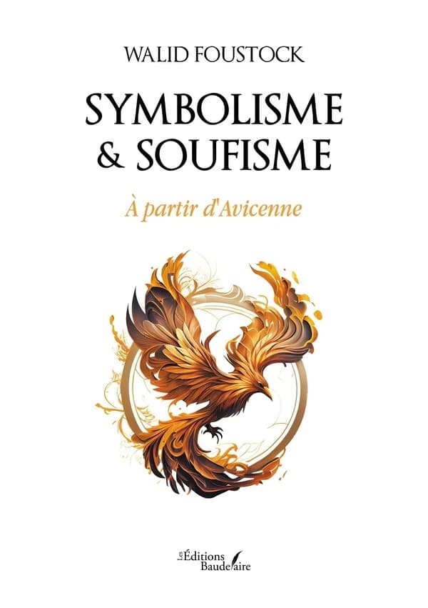 Symbolisme & soufisme : à partir d'Avicenne