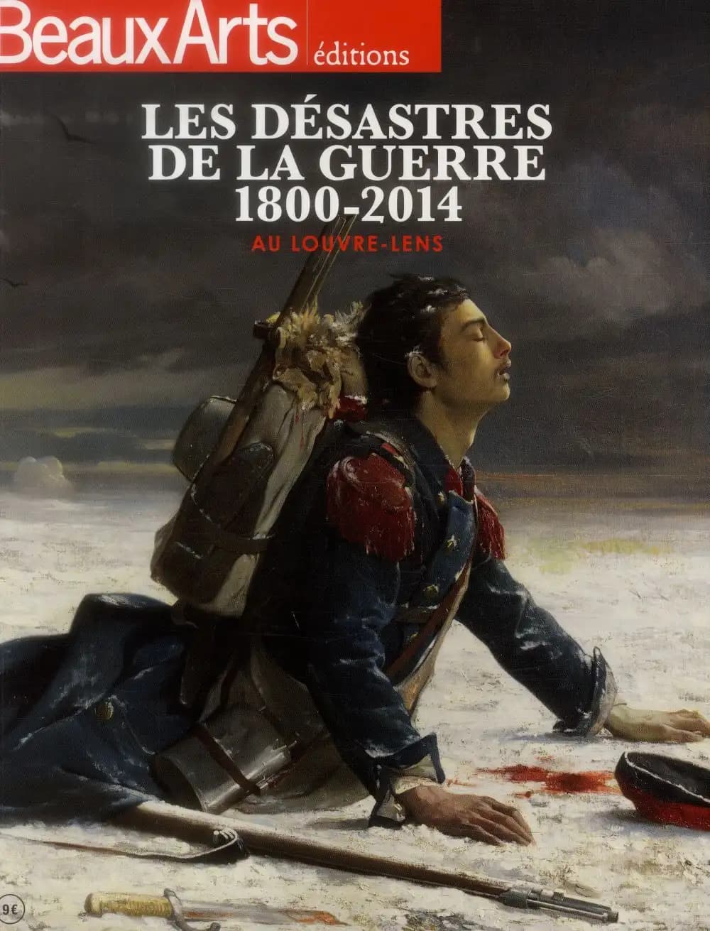 Les désastres de la guerre, 1800-2014 : au Louvre-Lens