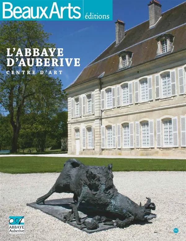 L'abbaye d'Auberive, centre d'art