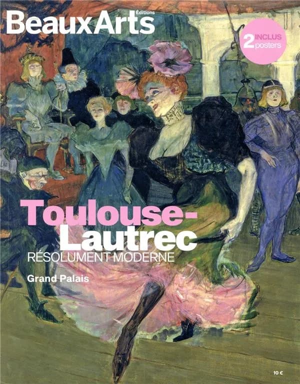 Toulouse-Lautrec : résolument moderne : Grand Palais