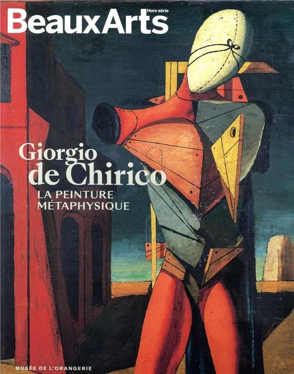 Giorgio de Chirico : La peinture métaphysique