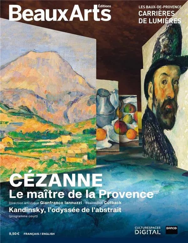 Cézanne, le maître de la Provence : Les Baux-de-Provence, Carrières de lumières... ; [suivi de] Kandinsky, l'odyssée de l'abstrait (programme court) (Français-English)