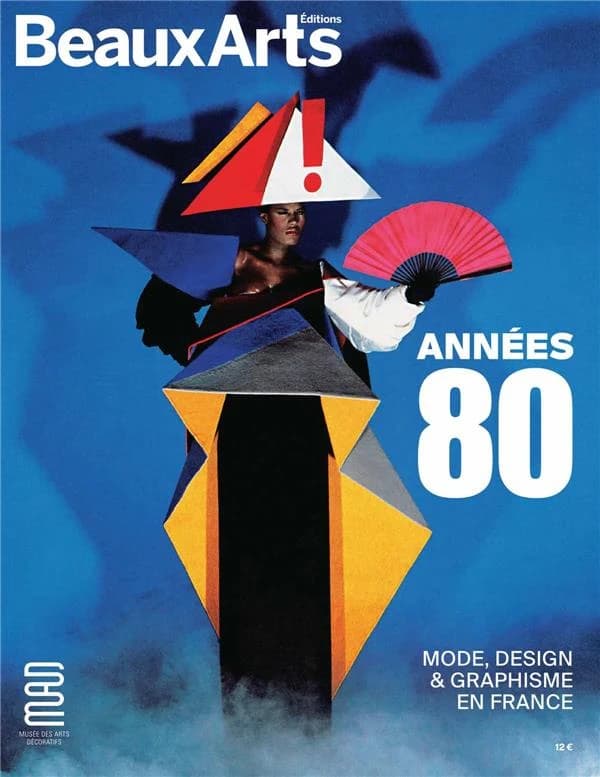 Années 80 : mode, design & graphisme en France, MAD, Musée des arts décoratifs