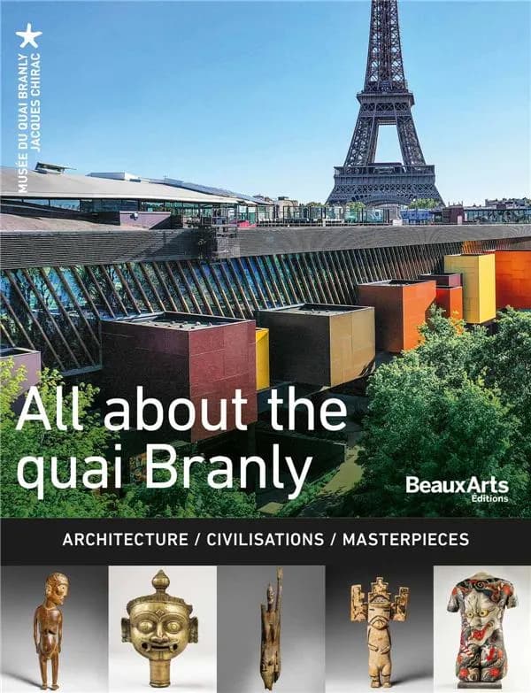 Tout le Quai Branly