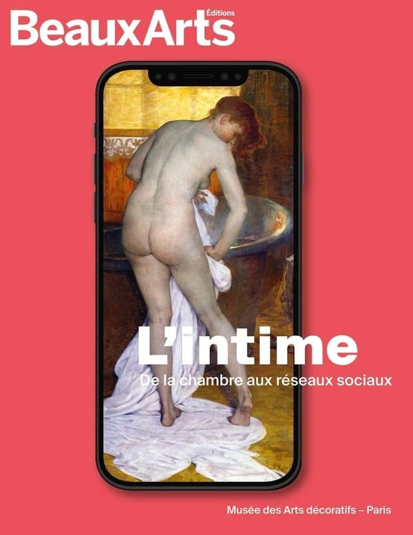 L'intime : de la chambre aux réseaux sociaux : Musée des arts décoratifs, Paris