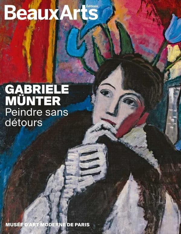 Gabriele Münter, Peindre sans détours : Musée d'art moderne de Paris