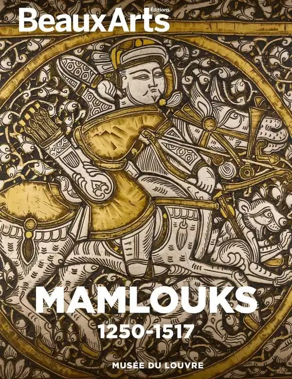 Mamlouks, 1250-1517 : Musée du Louvre