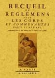 Recueil de règlemens pour les corps et communautés d'arts et métiers, commençant au mois de février 1776 ([Reproduction en fac-similé])