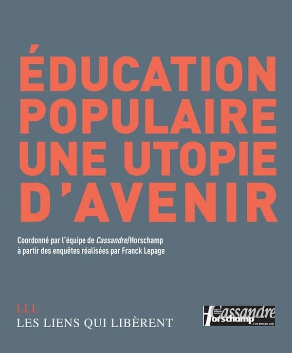 Éducation populaire : une utopie d'avenir