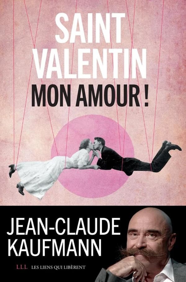 Saint-Valentin, mon amour !