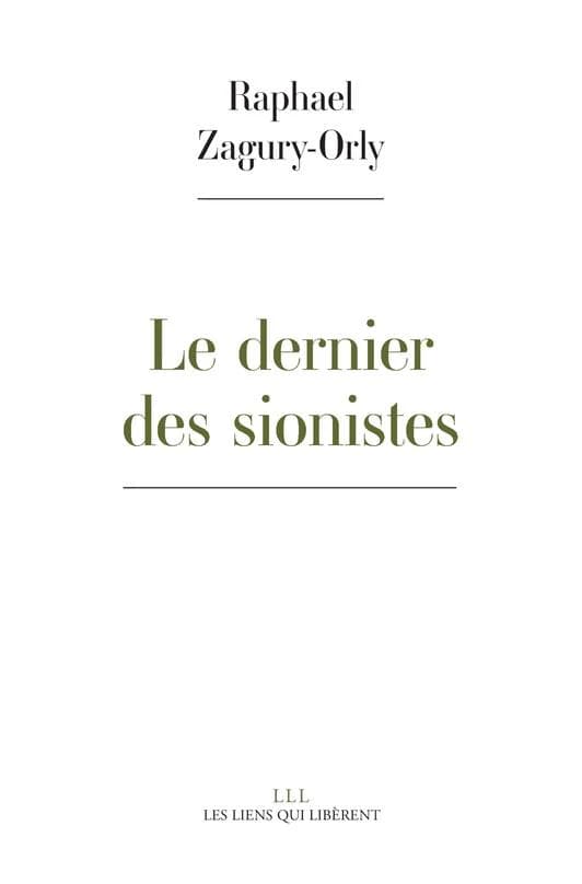 Le dernier des sionistes