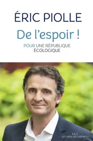 De l'espoir ! : pour une République écologique