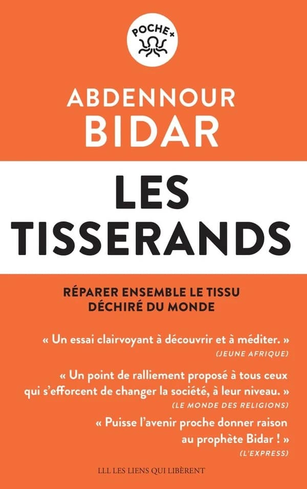 Les tisserands : réparer ensemble le tissu déchiré du monde (Nouvelle éd.)