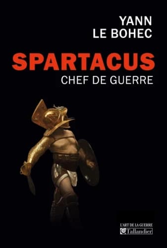 Spartacus : chef de guerre