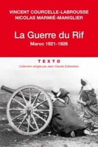 La guerre du Rif : Maroc, 1921-1926