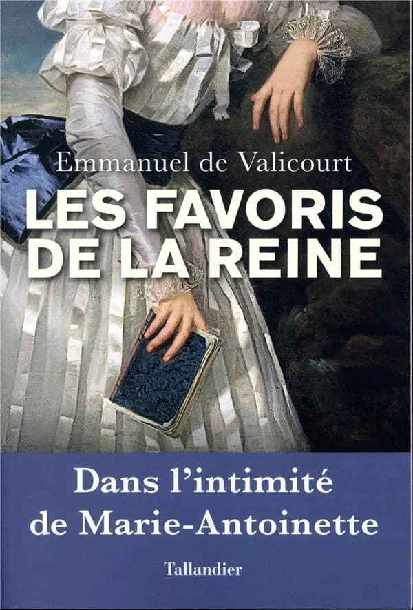 Les favoris de la reine