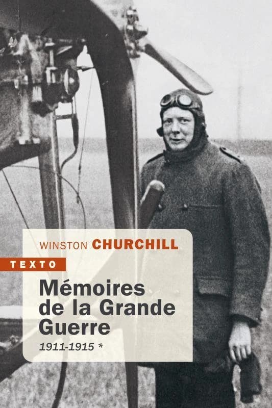 Mémoires de la Grande Guerre : Tome 1, 1911-1915