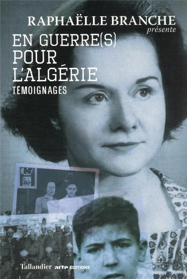En guerre(s) pour l'Algérie