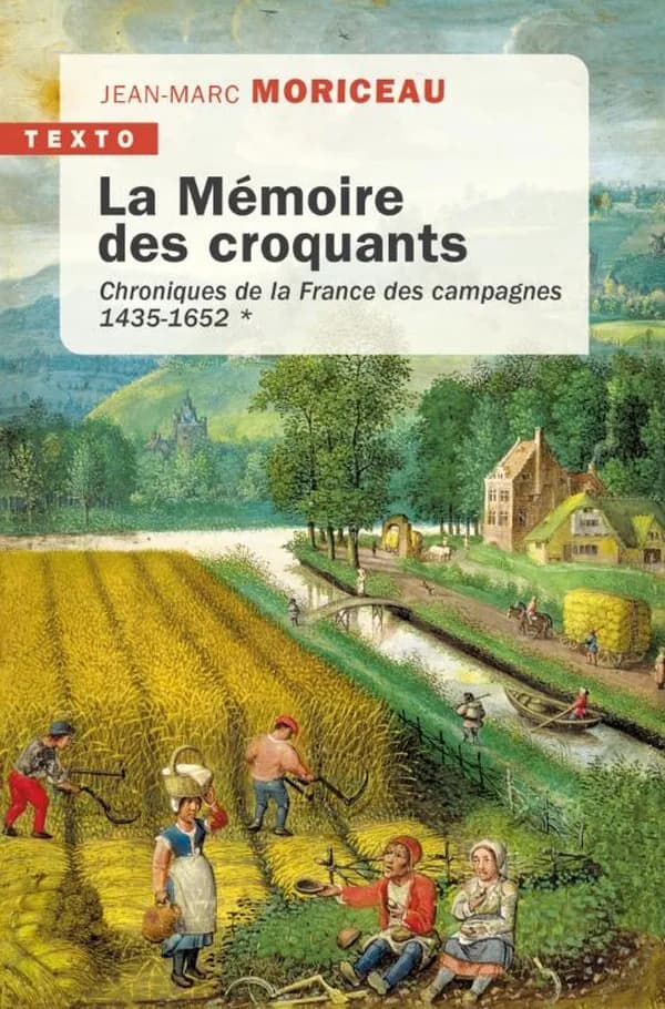 La mémoire des croquants : 1435-1652