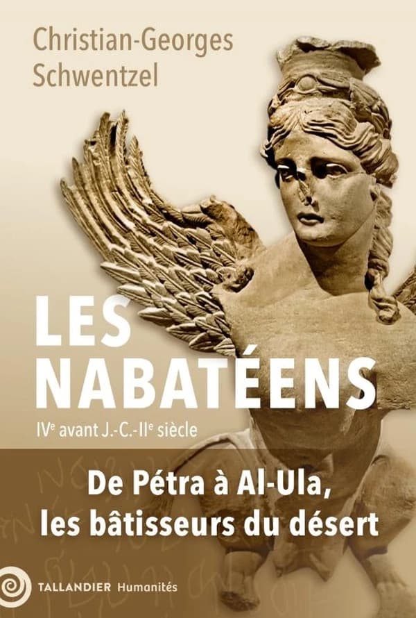 Les Nabatéens : IVe siècle av. J.-C.-IIe siècle