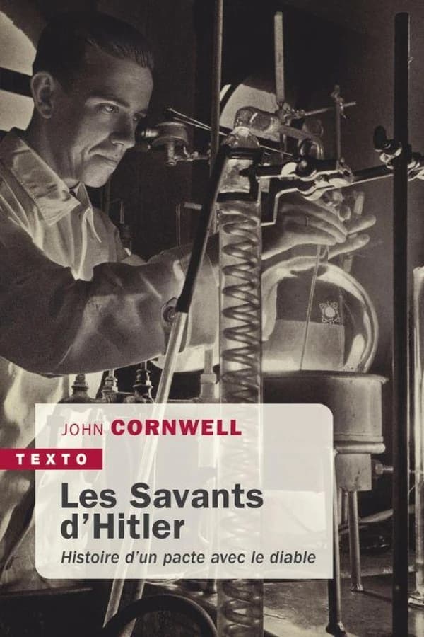 Les savants d'Hitler : histoire d'un pacte avec le diable
