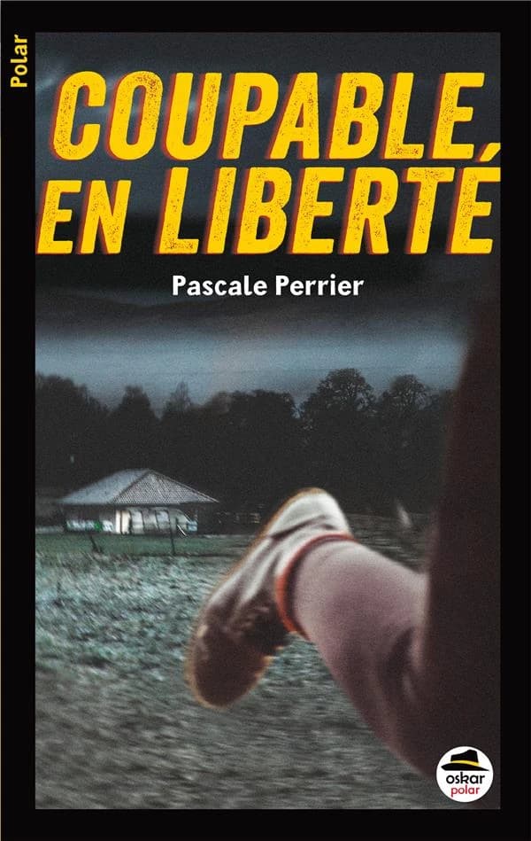 Coupable en liberté