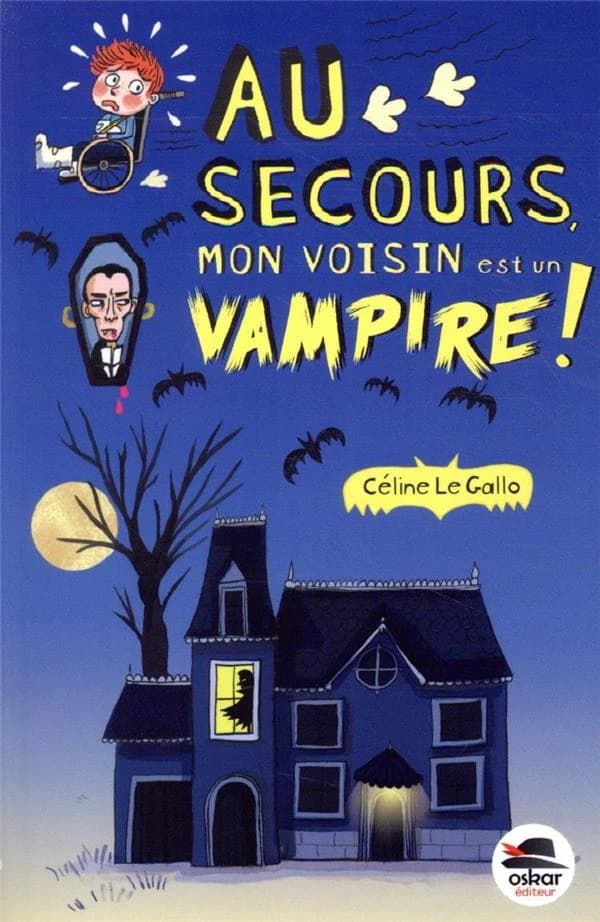 Au secours, mon voisin est un vampire !