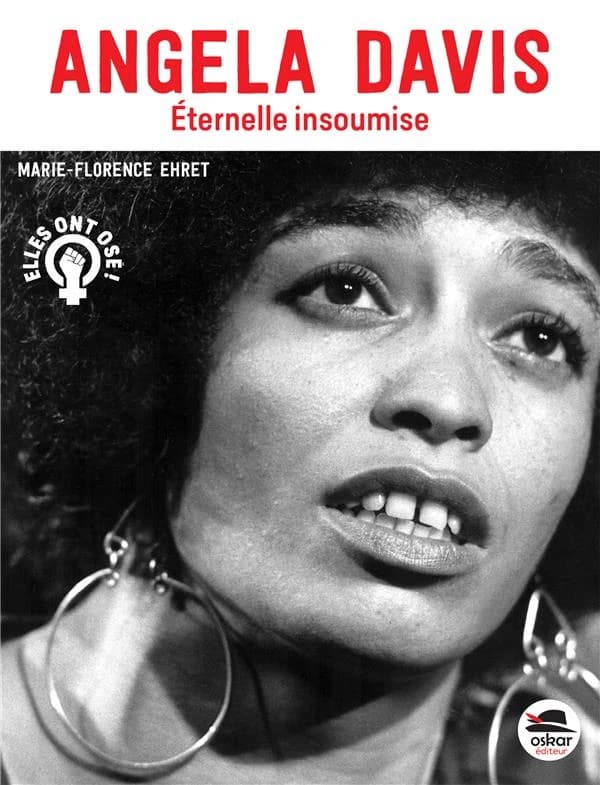 Angela Davis : éternelle insoumise