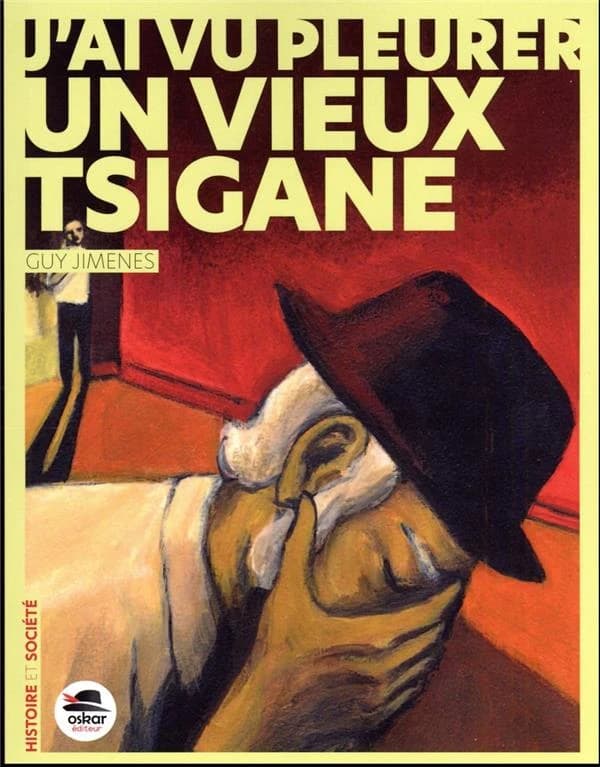 J'ai vu pleurer un vieux tzigane