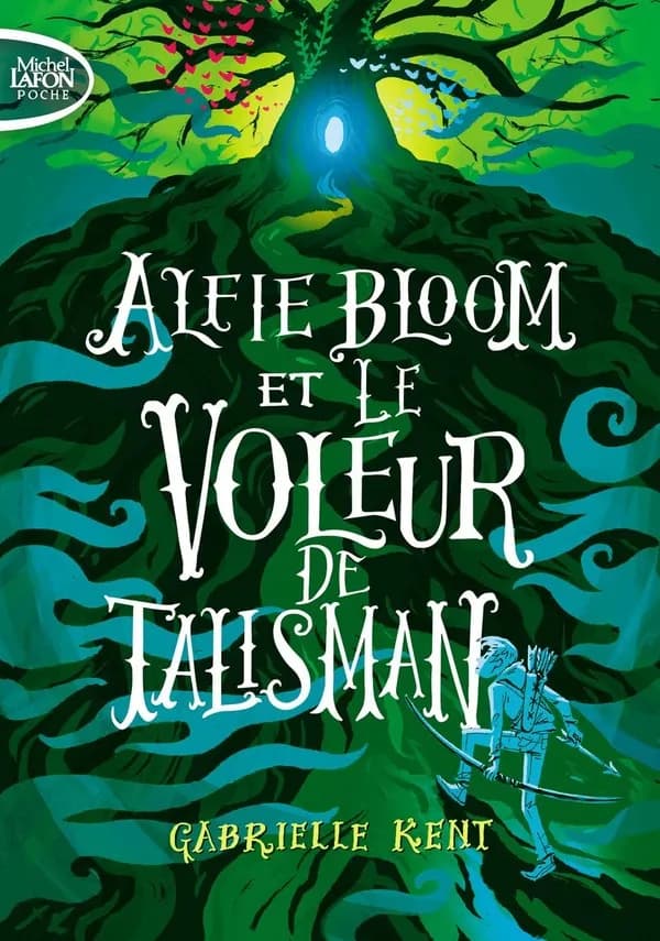 Alfie Bloom et le voleur de talisman