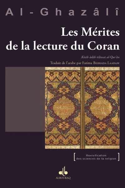 Les mérites de la lecture du Coran