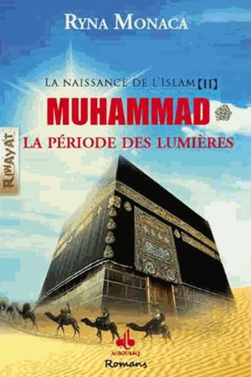 Muhammad : la période des lumières