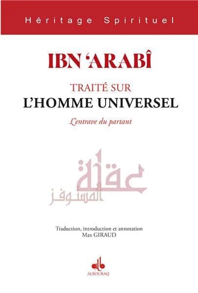Traité sur l'homme universel : l'entrave du partant