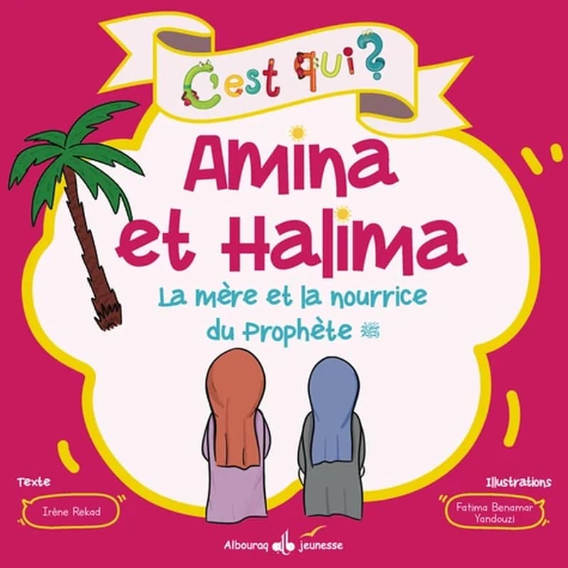 Amina et Halima : la mère et la nourrice du prophète