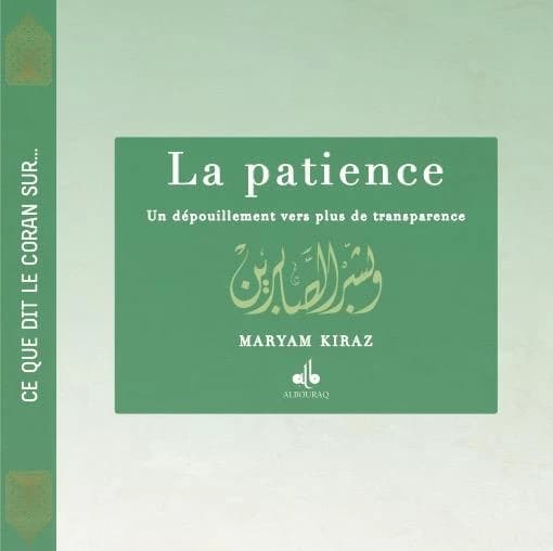 La patience : un dépouillement vers plus de transparence