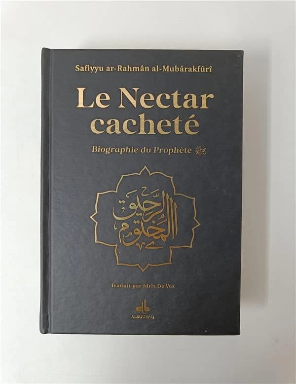 Le nectar cacheté : biographie du prophète