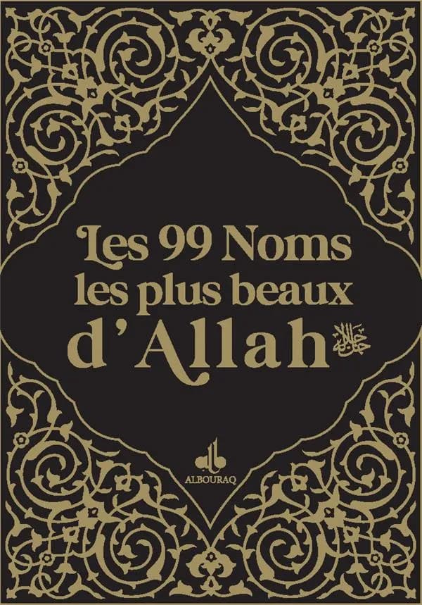 Les 99 noms les plus beaux d'Allah