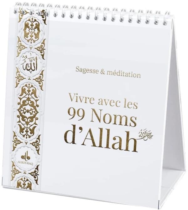 Vivre avec les 99 Noms d'Allah