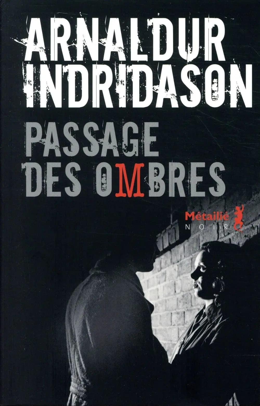 Passage des ombres