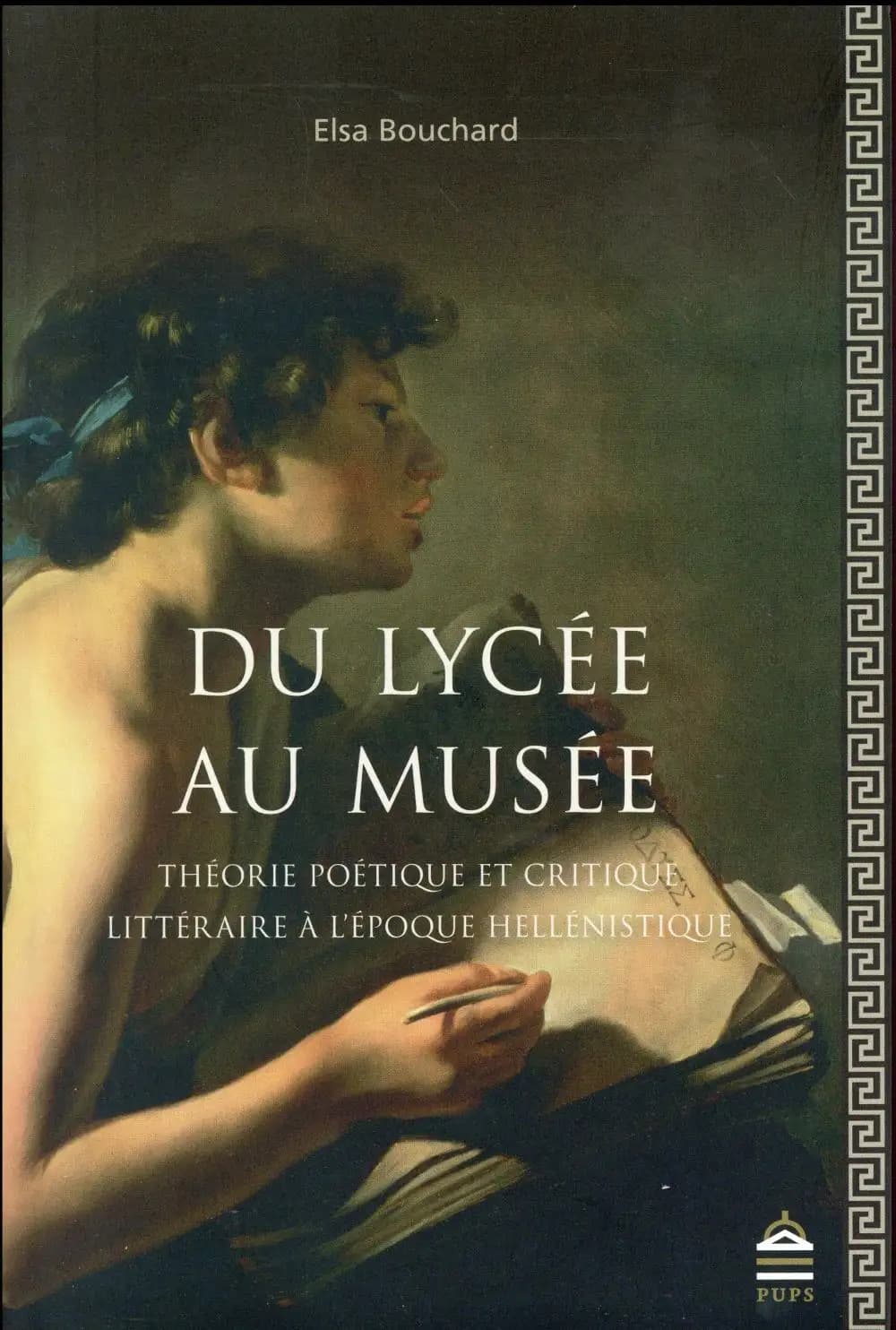 Du Lycée au Musée : théorie poétique et critique littéraire à l'époque hellénistique